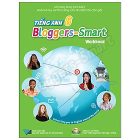 Tiếng Anh 6 Bloggers - Smart - Workbook