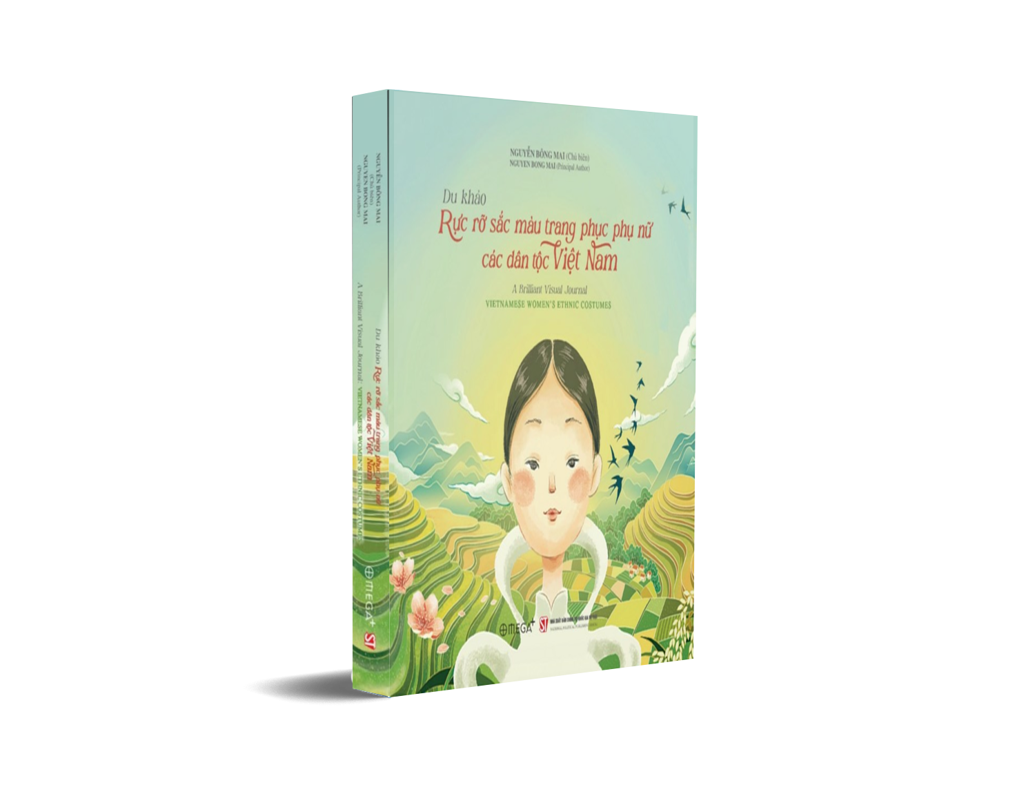 Du Khảo - Rực Rỡ Sắc Màu Trang Phục Phụ Nữ Các Dân Tộc Việt Nam (Nguyễn Bông Mai) - Omega Plus