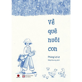 Về quê nuôi con