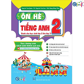 Ôn Hè Tiếng Anh Lớp 2 - Dành cho học sinh lớp 2 lên 3 - Bản Quyền