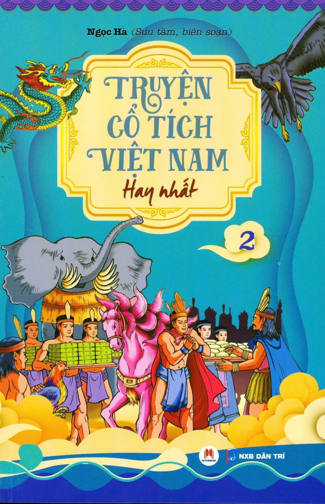 Combo Truyện Cổ Tích Việt Nam Hay Nhất