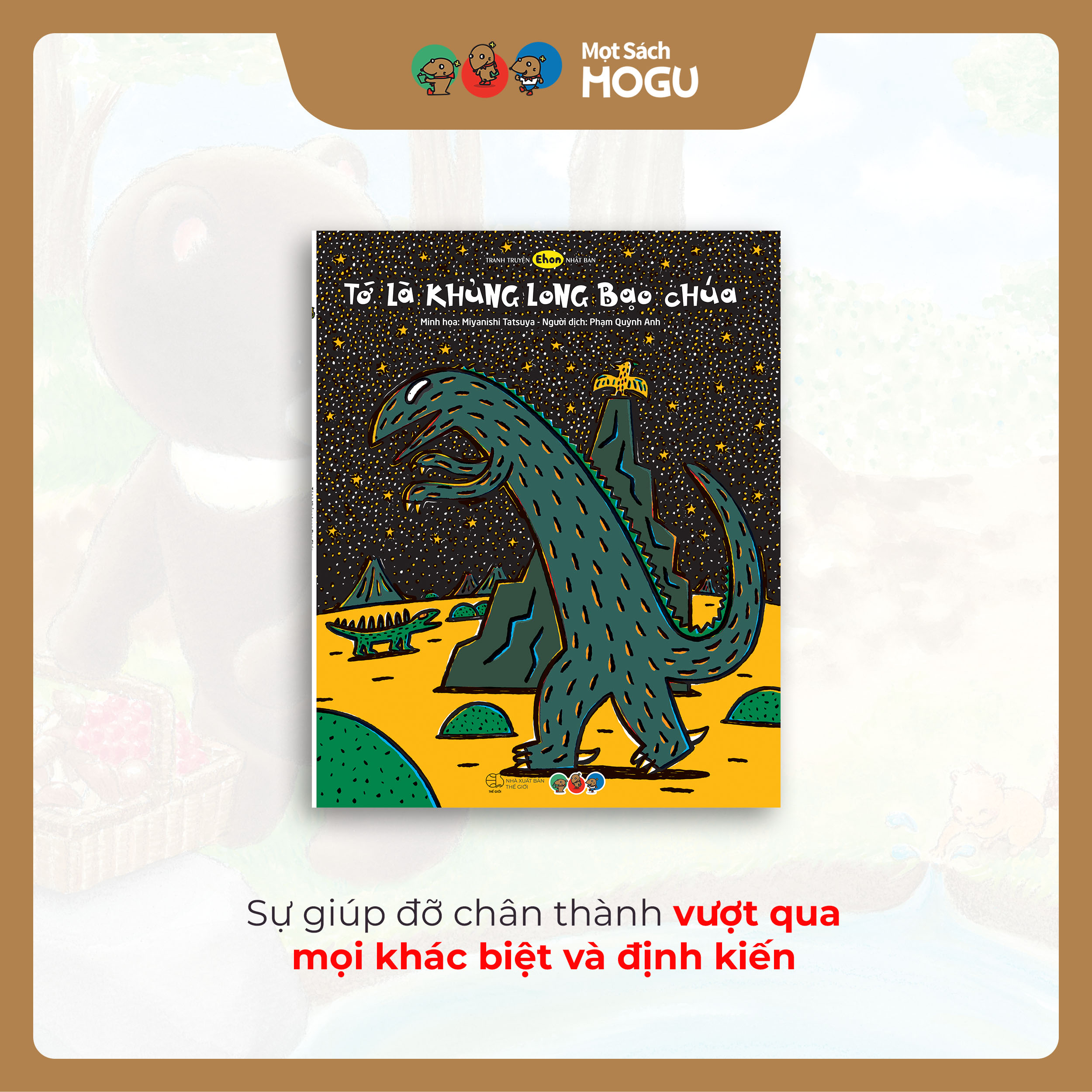 Truyện Ehon bé 3-4-5 tuổi - Tớ là Khủng Long Bạo Chúa