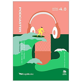 Podcaster - Vén Màn Hậu Trường Của Những Bước Chân 4.0