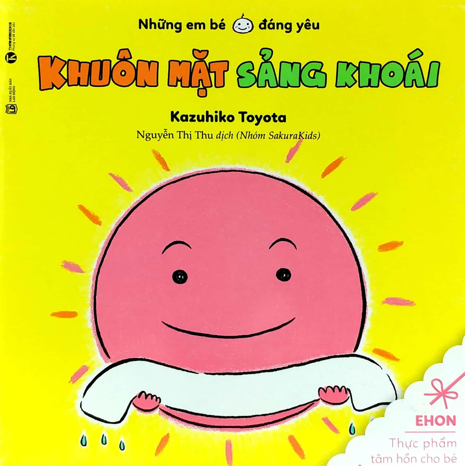 Ehon - những em bé đáng yêu - Khuôn mặt sảng khoái
