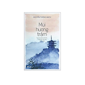 Mùi Hương Trầm (PB)