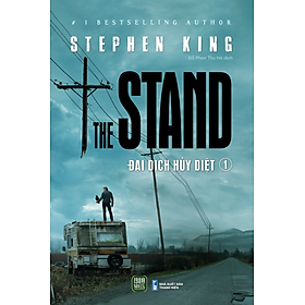 The Stand - Đại Dịch Hủy Diệt