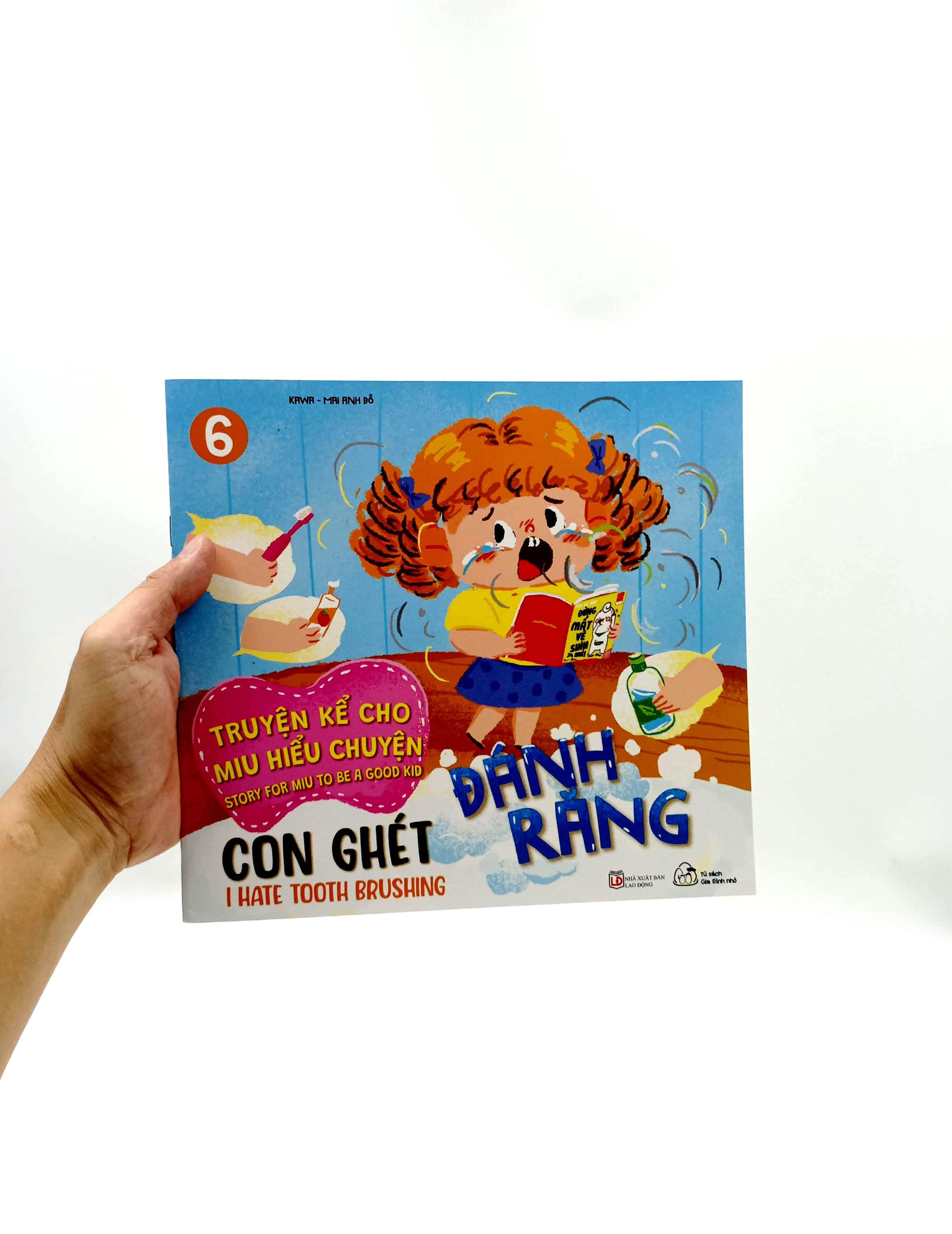 Truyện Kể Cho Miu Hiểu Chuyện - Con Ghét Đánh Răng (Song Ngữ Việt-Anh)