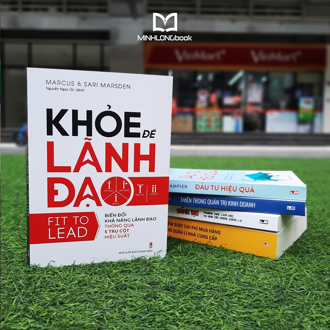 Sách: Khỏe Để Lãnh Đạo
