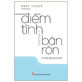 Điềm Tĩnh Trong Bận Rộn