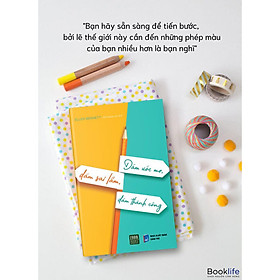 DÁM MƠ ƯỚC, DÁM SAI LẦM, DÁM THÀNH CÔNG