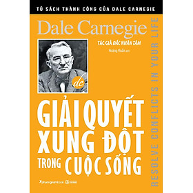 Sách Giải Quyết Xung Đột Trong Cuộc Sống (Tái bản năm 2022)