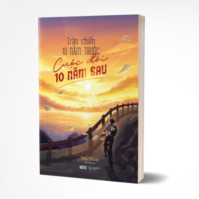 Trận Chiến 10 Năm Trước, Cuộc Đời 10 Năm Sau