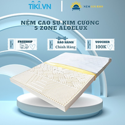 Nệm cao su Kim Cương 5’ZONE ALOE 160 x 200 x 10cm