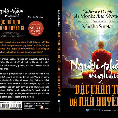 Người Phàm Sống Như Bậc Chân Tu Và Nhà Huyền Bí - Phong Cách Sống Tâm Linh Trọn Vẹn - Vanlangbooks