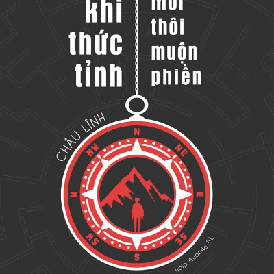 Chỉ Khi Thức Tỉnh - Mới Thôi Muộn Phiền
