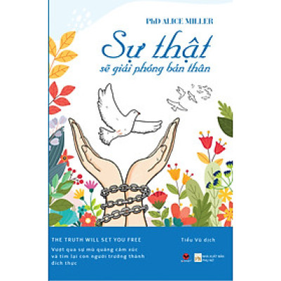 SÁCH SỰ THẬT SẼ GIẢI PHÓNG BẢN THÂN