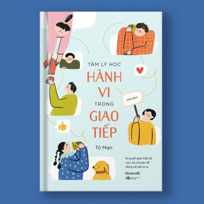 Cuốn sách: Tâm Lý Học Hành Vi Trong Giao Tiếp