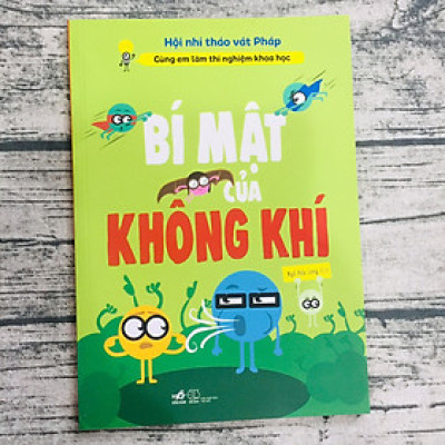 Cùng Em Làm Thí Nghiệm Khoa Học: Bí Mật Của Không Khí