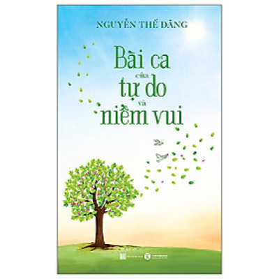 Cuốn Bài Ca Của Tự Do Và Niềm Vui