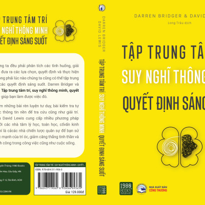 Tập trung tâm trí, suy nghĩ thông minh, quyết định sáng suốt - Daren Bridger, David Lewis