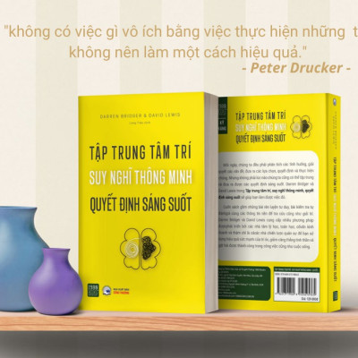 Tập trung tâm trí, suy nghĩ thông minh, quyết định sáng suốt - Daren Bridger, David Lewis