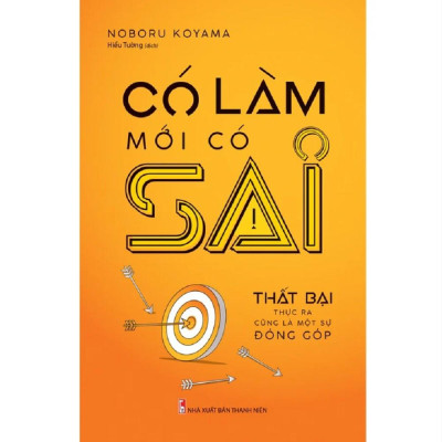 Sách Minh Long - Combo: Có Làm Mới Có Sai + Tìm Kiếm Cái Tôi Hoàn Thiện Nhất Của Bạn