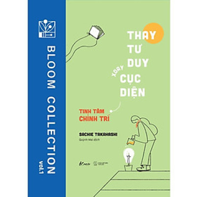 Sách  Thay Tư Duy  Xoay Cục Diện  Tinh Tâm Chỉnh Trí - Skybooks - BẢN QUYỀN
