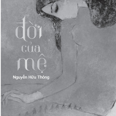 Đời của Mệ
