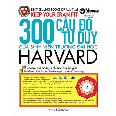 Sách - Keep Your Brain Fit - 300 Câu Đố Tư Duy Của Sinh Viên Trường Đại Học Harvard (Tái Bản 2025)