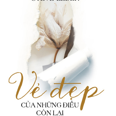 Vẻ đẹp của những điều còn lại _ Saigon Books