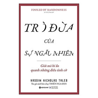 Trò Đùa Của Sự Ngẫu Nhiên (*** Sách Bản Quyền ***)