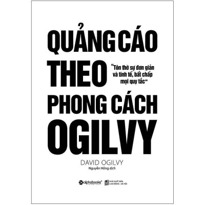 Sách - Quảng cáo theo phong cách Ogilvy (Tái bản 2018)