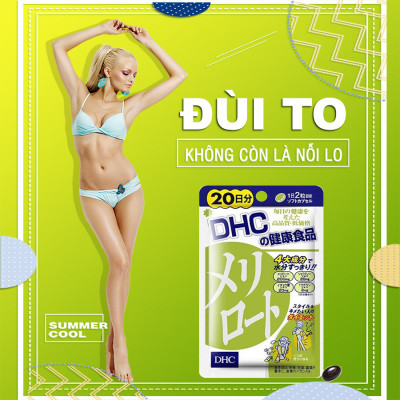 Viên uống làm thon và dài chân DHC Melilot Nhật Bản thực phẩm chức năng hỗ trợ lưu thông máu, bài tiết nước dư thừa, giảm phù nề gói 30 ngày JN-DHC-MEL30