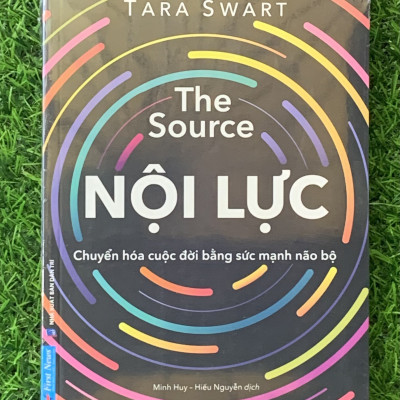 The Source Nội Lực (Chuyển Hóa Cuộc Đời Bằng Sức Mạnh Não Bộ) - FN-MK