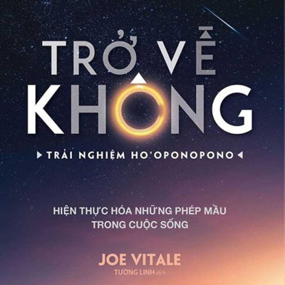Trở Về Không - Trải Nghiệm Ho