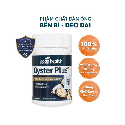 Goodhealth Oyster Plus Tinh Chất Hàu 60 Viên - Tăng Cường Sinh Lý - Cải Thiện Chất Lượng Tinh Trùng - Hàng Chính Hãng New Zealand