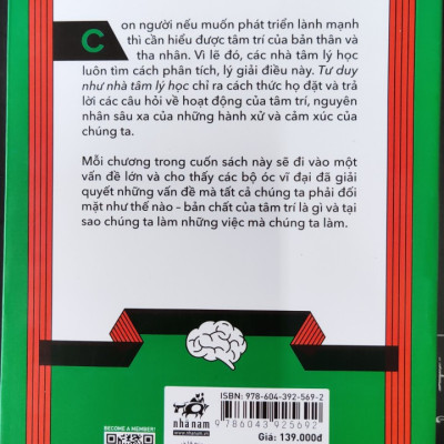 Tư Duy Như Nhà Tâm Lý Học - Nắm Bắt Hoạt Động Của Tâm Trí Con Người - Anne Rooney - Nguyễn Thị Thanh Hằng, Phạm Công Thành (dịch) - (bìa mềm)