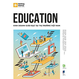 Education: Kinh Doanh Giáo Dục Tại Thị Trường Việt Nam