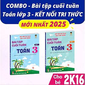 Sách - Combo Bài tập cuối tuần Toán 3 Kết nối tri thức Học kì 1 và Học kì 2 (2 cuốn) VietJack