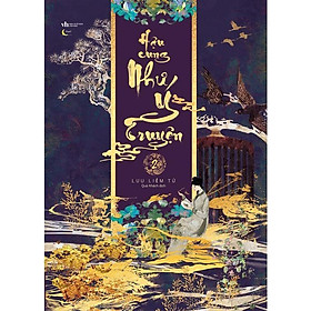 Sách - Hậu Cung Như Ý Truyện - Tập 2 - AZ Việt Nam