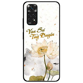 Ốp lưng dành cho Xiaomi Redmi Note 11 4G mẫu Vạn Sự Tuỳ Duyênn