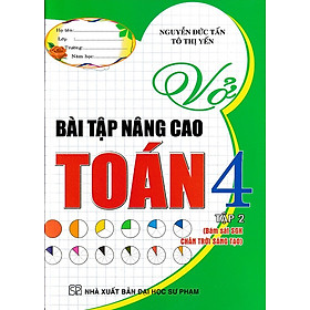 Vở bài tập nâng cao Toán 4 - Tập 2 - Chân trời sáng tạo (Không đáp án)