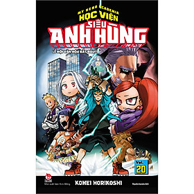 My Hero Academia - Học Viện Siêu Anh Hùng Tập 20: Lễ Hội Văn Hóa Khai Mạc!! (Tái Bản 2020)