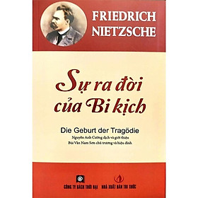 Sách - Sự Ra Đời Của Bi Kịch - Thời Đại