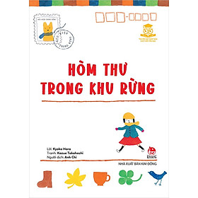 Truyện Hay Nhật Bản Cho Tuổi Tiểu Học - Hòm Thư Trong Khu Rừng
