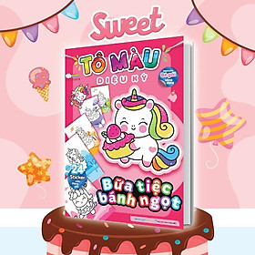 Sách - Tô Màu Diệu Kỳ - Bữa Tiệc Bánh Ngọt - Megabook