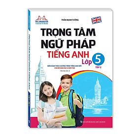 Sách - The langmaster - Trọng tâm ngữ pháp tiếng Anh lớp 5 tập 2 (tái bản 02)