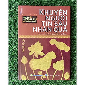 Sách - An Sĩ Toàn Thư - Khuyên Người Tin Sâu Nhân Quả  (Quyển Hạ) (HT)