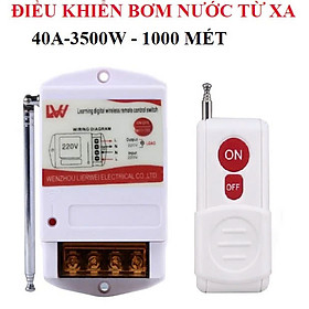 Bộ Điều Khiển Máy Bơm Nước , Điện Đèn Từ Xa 220V – Khiển Xa Từ 1–5KM Công Suất Lớn 40A 3000W Loại Xịn