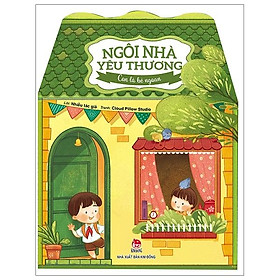 Ngôi Nhà Yêu Thương: Con Là Bé Ngoan